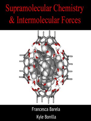 cover image of Supramolecular Chemistry & Intermolecular Forces